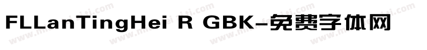 FLLanTingHei R GBK字体转换